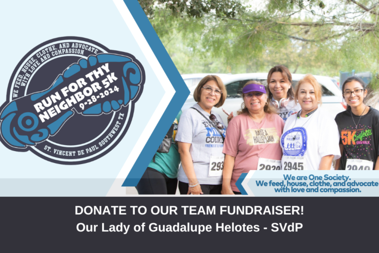 Run for Thy Neighbor 5K  – Our Lady of Guadalupe Catholic Church SVdP Conference  